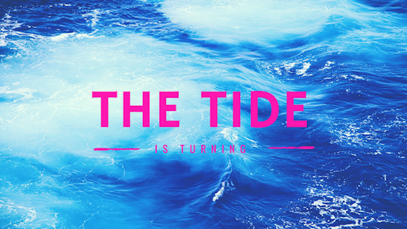 A Kiss from Heaven – The Tide is Turning