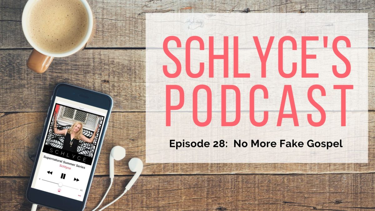 Episode 28: No More Fake Gospel