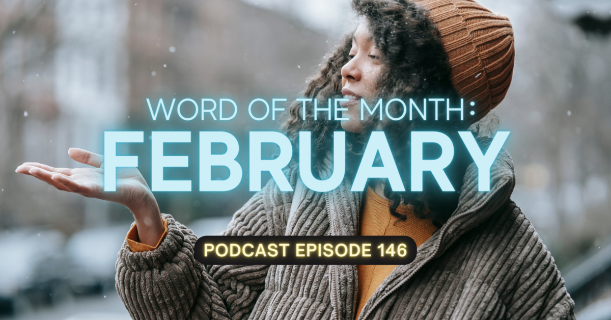 February Word of the Month