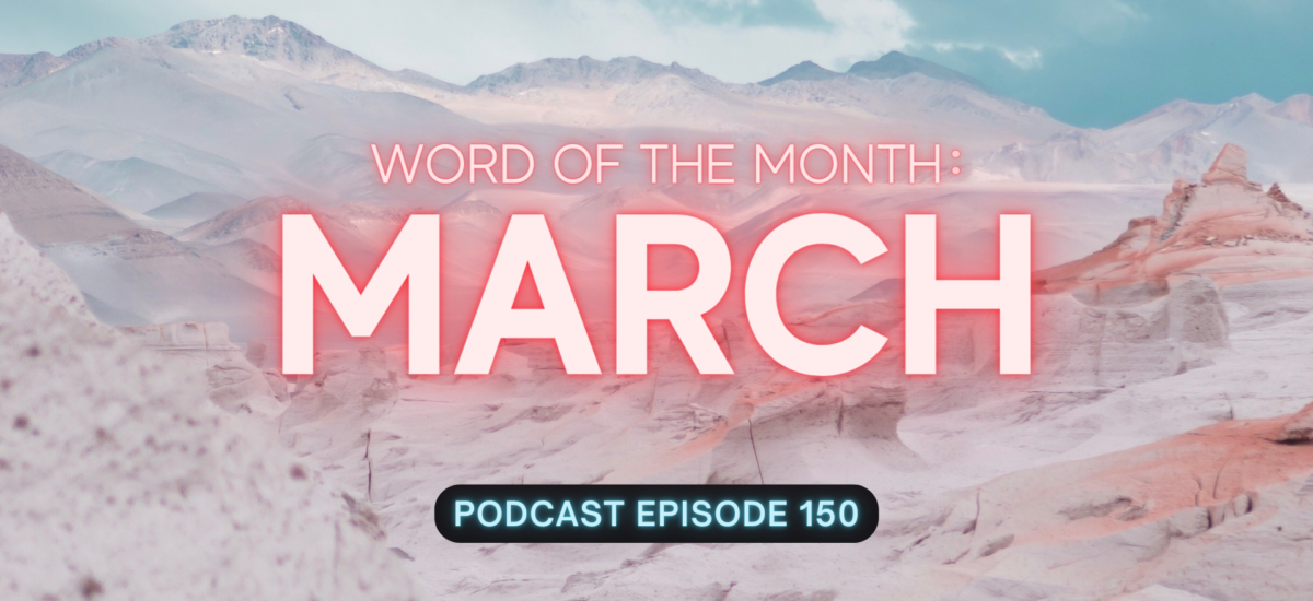 March Word of the Month