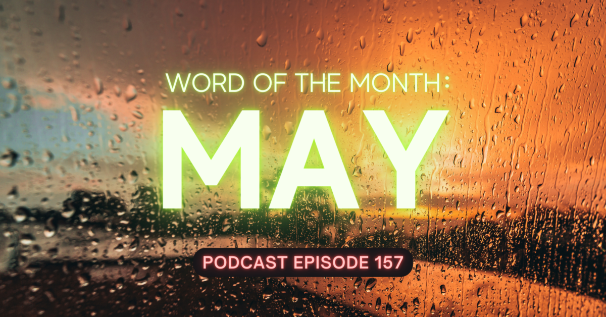 May Word of the Month
