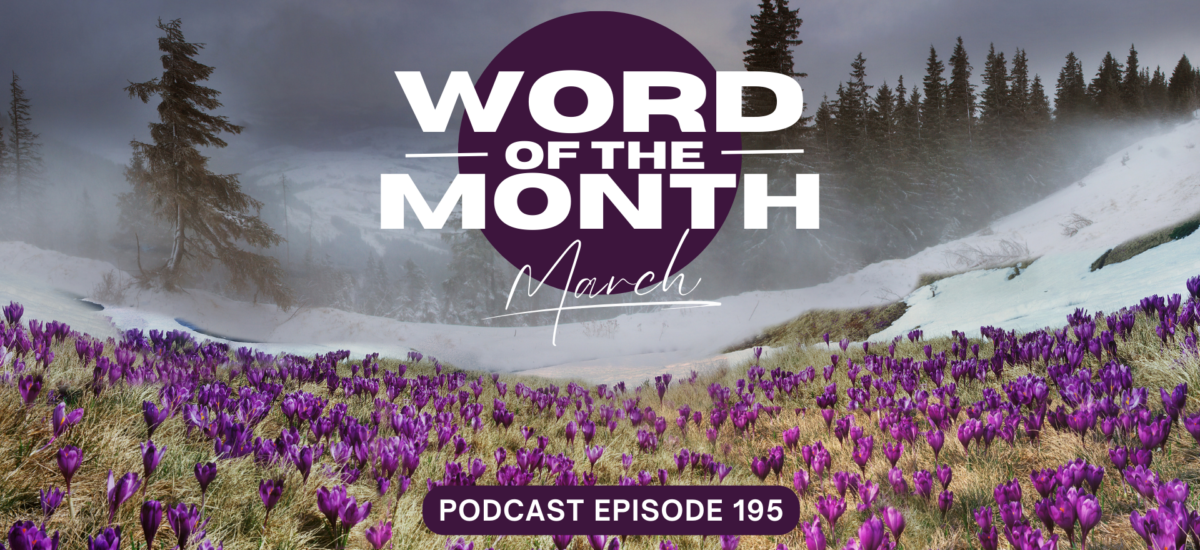 Word of the Month – March