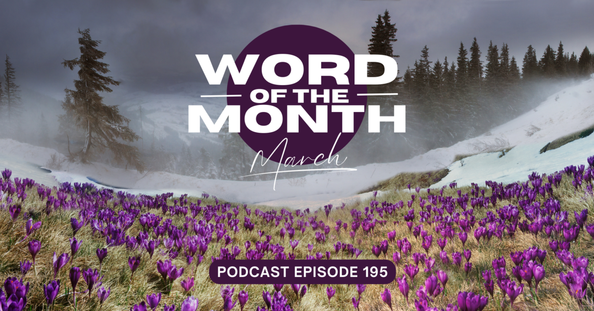 Word of the Month – March