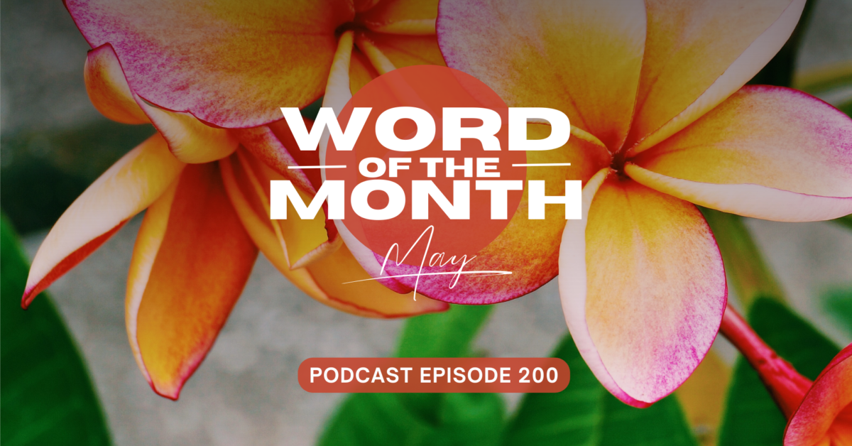 Word of the Month – May