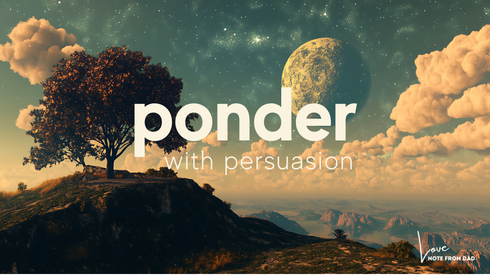 Love Note from Dad – Word for February ’26